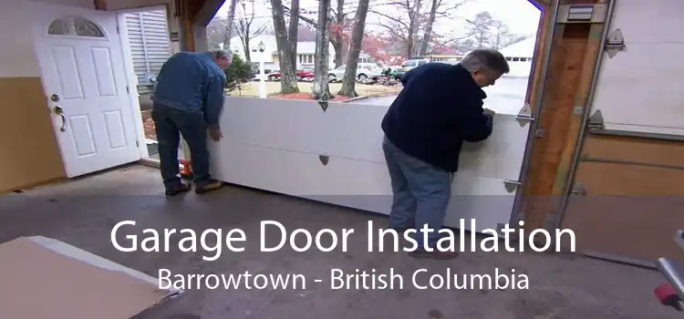 Garage Door Installation Barrowtown - British Columbia