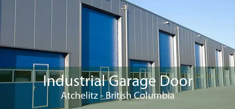 Industrial Garage Door Atchelitz - British Columbia