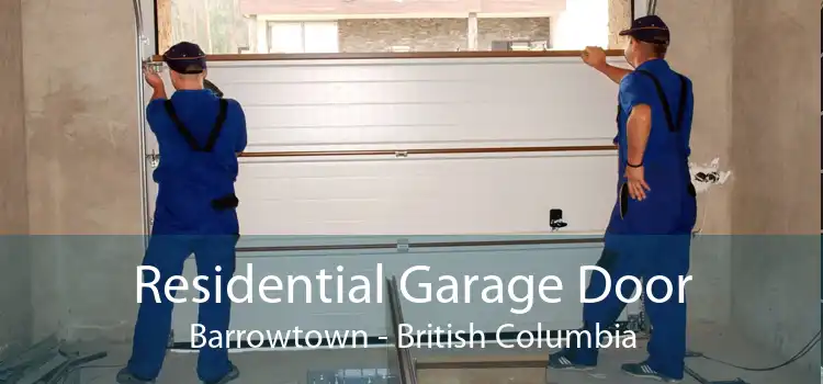 Residential Garage Door Barrowtown - British Columbia