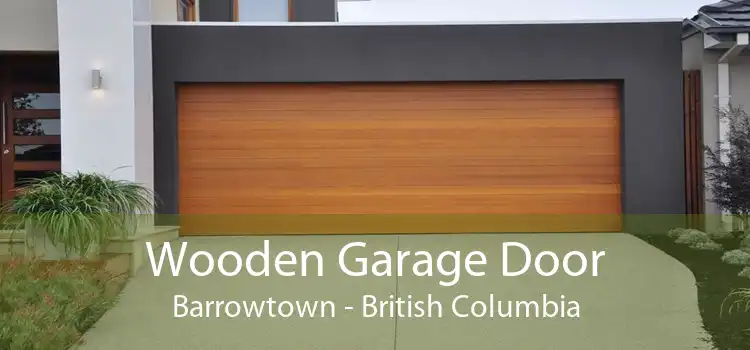 Wooden Garage Door Barrowtown - British Columbia